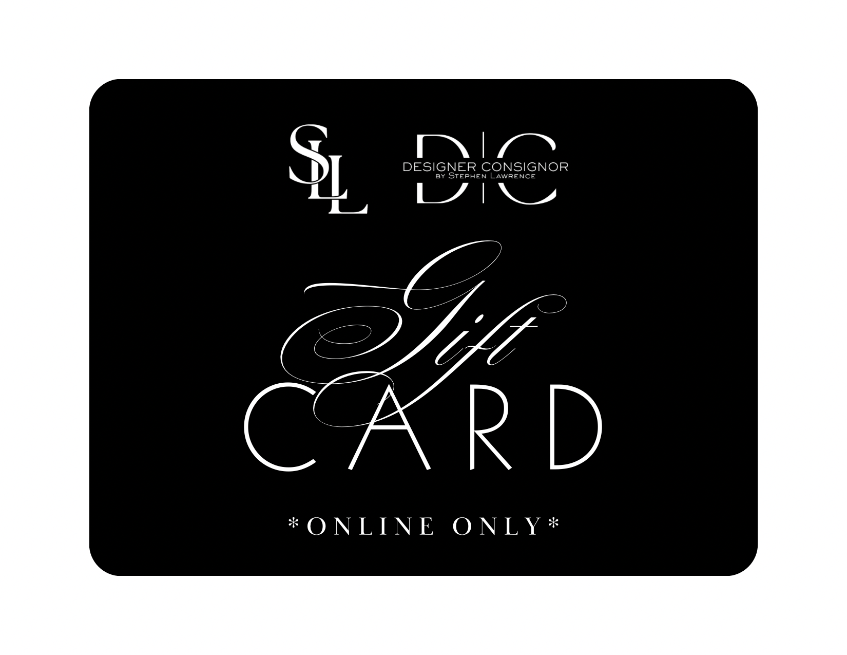 Stephen Lawrence LTD Digital Gift Card